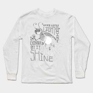 This Little Light of Mine I'm Gonna Let it Shine Long Sleeve T-Shirt